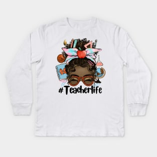 Teacher Life Kids Long Sleeve T-Shirt